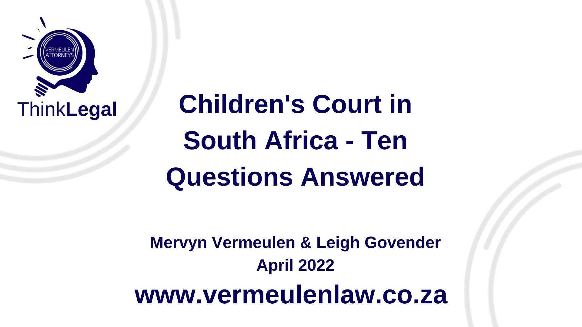 Children's Court in South Africa - Ten Questions Answered