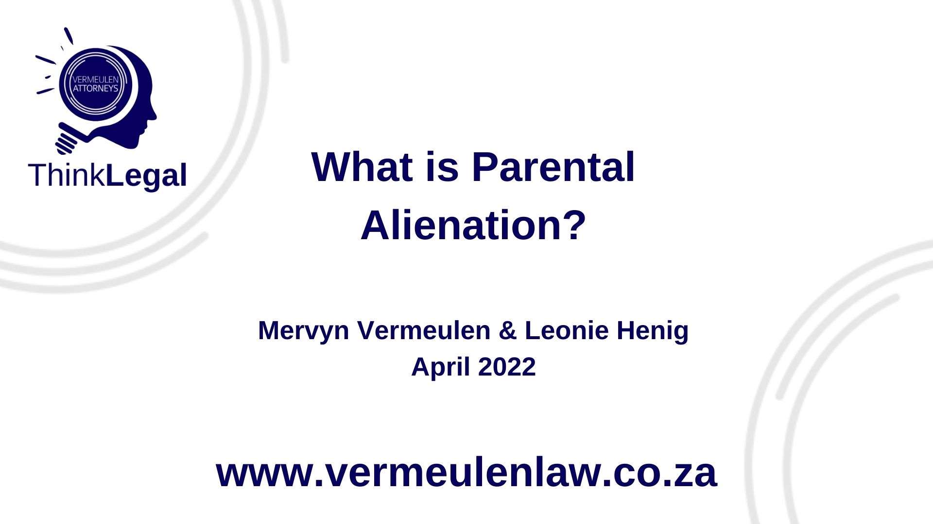 Parental Alienation - ThinkLegal Conversation with Leonie Henig