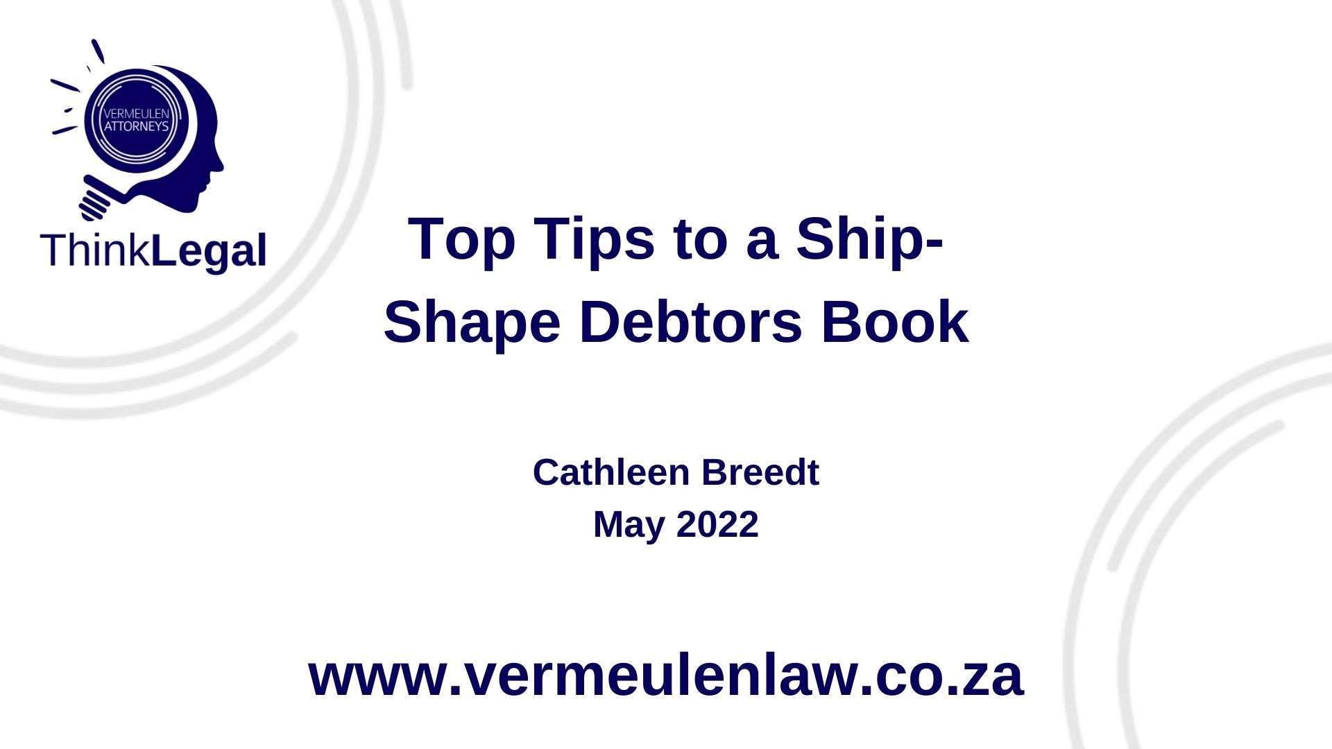 Top Tips to a Ship Shape Debtors Book